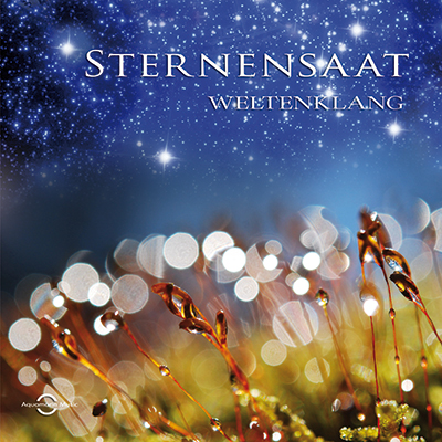 CD: Sternensaat und Weltenklang